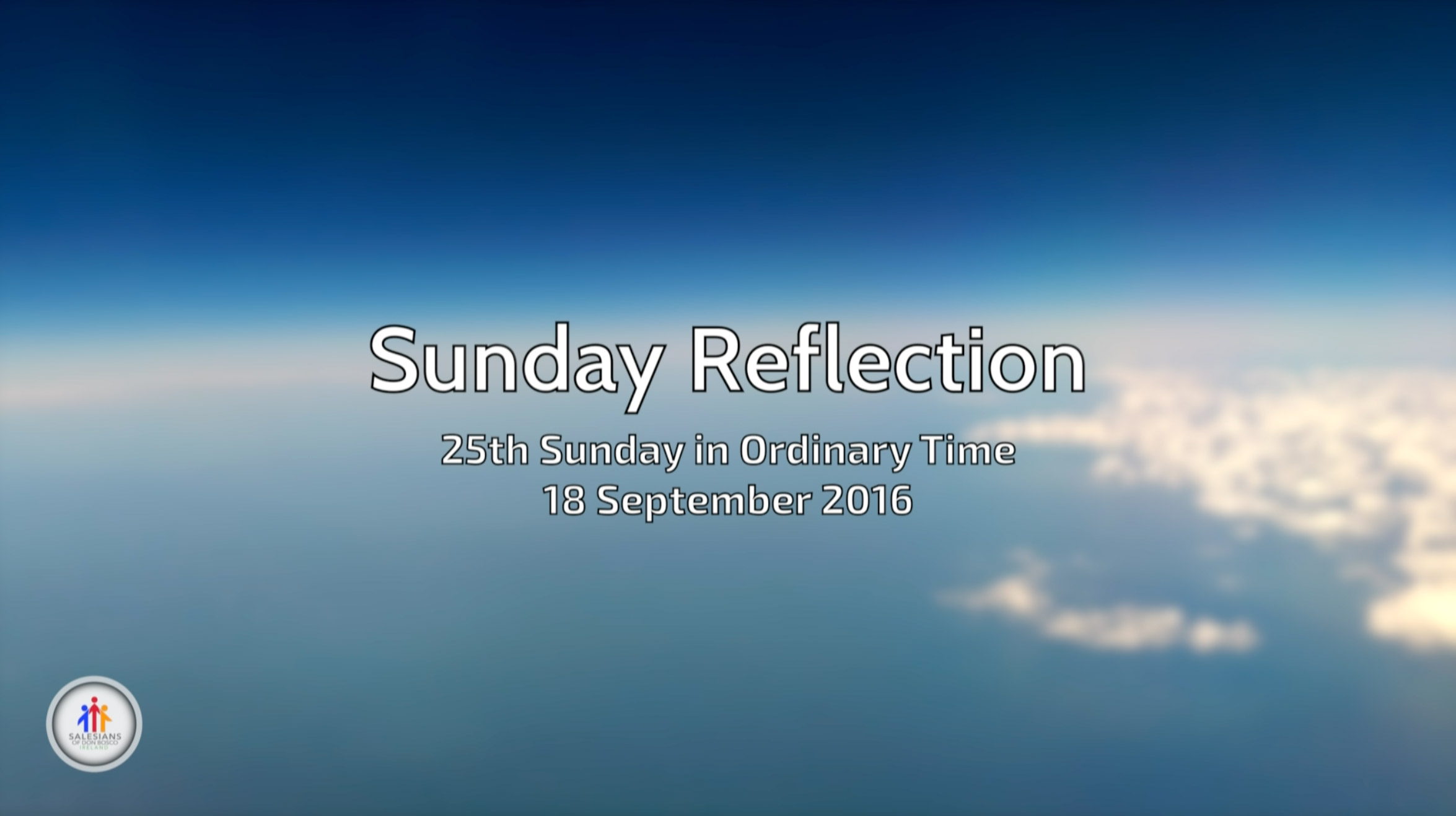 25th Sunday In Ordinary Time – Sunday Reflection